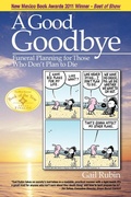Cover: A Good Goodbye - Light Tree Press