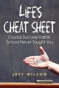 Cover: Life's Cheat Sheet - Prestige Publishing DIV of Prestige Media Group