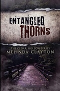 Cover: Entangled Thorns - Thomas-Jacob Publishing, LLC