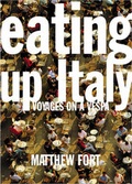 Cover: Eating Up Italy - Fourth Estate Ltd