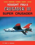 Cover: Vought F8U-3 Crusader III Super Crusader - Specialty Press