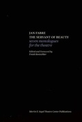 Cover: Jan Fabre: The Servant of Beauty - Martin E. Segal Theatre Center