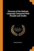 Cover: Glossary of the Multani Language Compared With Punjabi and Sindhi - Franklin Classics
