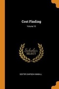 Cover: Cost Finding; Volume 10 - Franklin Classics