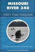 Cover: Missouri River 340 First Time Finisher - Stephen C. Jackson