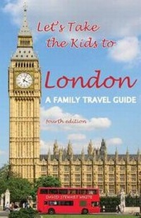Abbildung von: Let's Take The Kids To London - Roaring Forties Press