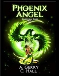 Cover: Phoenix Angel - Scribes of Shadwell