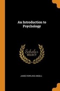 Cover: An Introduction to Psychology - Franklin Classics