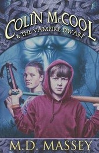 Enlarge image Cover: Colin McCool and the Vampire Dwarf - Modern Digital Publishing