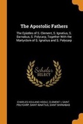 Cover: The Apostolic Fathers - Franklin Classics