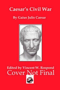 Enlarge image Cover: Caesar's Civil War - Winged Hussar Publishing