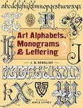 Cover: Art Alphabets, Monograms, and Lettering - Dover Publications Inc.