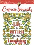 Cover: Creative Haven Express Yourself! Coloring Book - Dover Publications Inc.