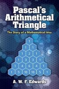 Abbildung von: Pascal'S Arithmetical Triangle - Dover Publications Inc.