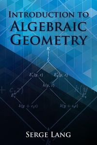 Abbildung von: Introduction to Algebraic Geometry - Dover Publications Inc.