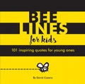 Cover: Bee Lines for Kids - Bee Project Pty Ltd