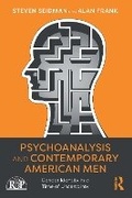 Cover: Psychoanalysis and Contemporary American Men - Routledge
