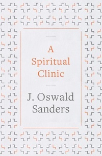 Enlarge image Cover: Spiritual Clinic, A - Moody Publishers