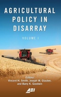Cover: Agricultural Policy in Disarray - AEI Press