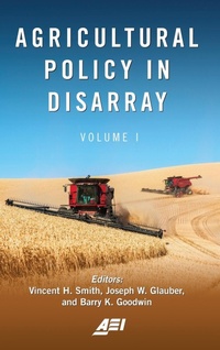 Enlarge image Cover: Agricultural Policy in Disarray - AEI Press