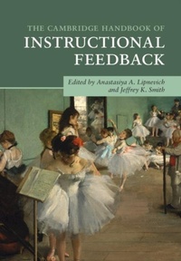 Abbildung von: The Cambridge Handbook of Instructional Feedback - Cambridge University Press