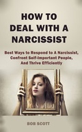 Cover: How to Deal with A Narcissist - Joshua Daniel