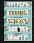 Cover: Seeing Science - Chronicle Books LLC