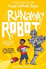 Cover: Runaway Robot - Macmillan Children's Books