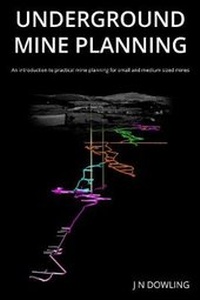 Enlarge image Cover: UNDERGROUND MINE PLANNING - Jim Dowling