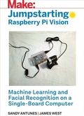 Cover: Jumpstarting Raspberry Pi Vision - Make Community, LLC