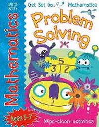 Enlarge image Cover: Get Set Go: Mathematics - Problem Solving - Miles Kelly Publishing Ltd