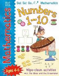 Enlarge image Cover: Get Set Go: Mathematics - Numbers 1-10 - Miles Kelly Publishing Ltd