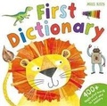 Cover: First Dictionary - Miles Kelly Publishing Ltd