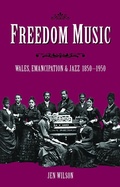 Cover: Freedom Music - University of Wales Press