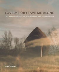 Enlarge image Cover: Love Me or Leave Me Alone - Art / Books