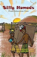 Cover: Silly Nomads From Palmerston Close - Mohalland Lewis, LLC