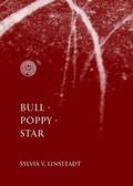 Cover: Bull * Poppy * Star - Hedgespoken Press