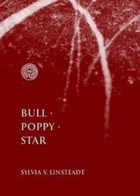 Enlarge image Cover: Bull * Poppy * Star - Hedgespoken Press