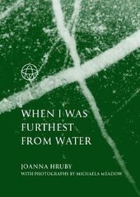 Enlarge image Cover: When I Was Furthest From Water - Hedgespoken Press