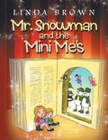 Cover: Mr. Snowman and the Mini Me's - Xlibris Us
