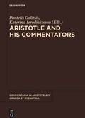 Cover: Aristotle and His Commentators - De Gruyter