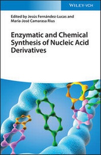 Abbildung von: Enzymatic and Chemical Synthesis of Nucleic Acid Derivatives - Wiley-VCH