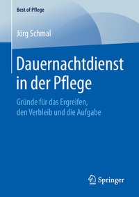 Abbildung von: Dauernachtdienst in der Pflege - Springer