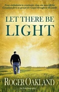Cover: Let There Be Light - Lighthouse Trails Publishing