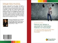 Abbildung von: Fatores que afetam a aquisicao de habilidades motoras na musculacao - Novas Edicoes Academicas