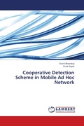 Cover: Cooperative Detection Scheme in Mobile Ad Hoc Network - LAP Lambert Academic Publishing