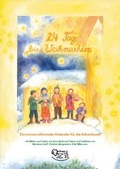 Cover: 24 Tage bis Weihnachten - Mellinger, J Ch
