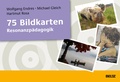 Cover: 75 Bildkarten Resonanzp&auml;dagogik - Beltz Verlagsgruppe GmbH & Co. KG