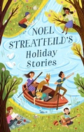 Cover: Noel Streatfeild's Holiday Stories - Virago Press Ltd