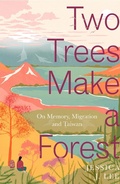 Cover: Two Trees Make a Forest - Virago Press Ltd